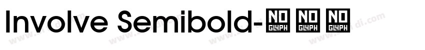Involve Semibold字体转换